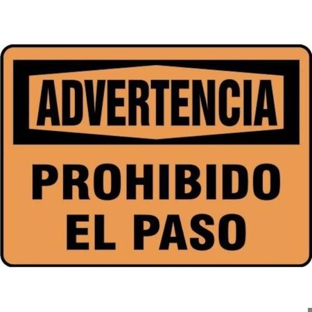 Accuform OSHA WARNING Safety Sign NO SHMATR302VA SHMATR302VA